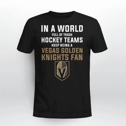 Keep Being A Vegas Golden Knights Fan T-Shirt - Black